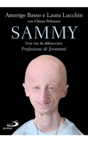 9788892249462 SAMMY - UNA VITA DA ABBRACCIARE